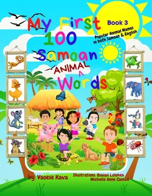 Mojich prvých 100 samojských slov o zvieratách - kniha 3 - My First 100 Samoan Animal Words - Book 3