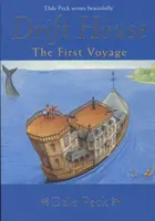 Drift House - Prvá plavba - Drift House - The First Voyage