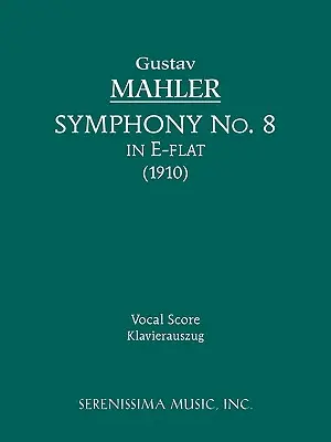 Symfónia č. 8: Vokálna partitúra - Symphony No.8: Vocal score
