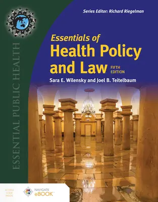Základy zdravotnej politiky a práva - Essentials of Health Policy and Law