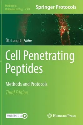 Peptidy prenikajúce do buniek: Metódy a protokoly - Cell Penetrating Peptides: Methods and Protocols