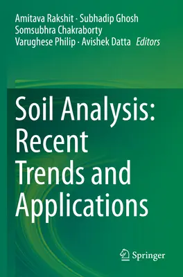 Analýza pôdy: Najnovšie trendy a aplikácie - Soil Analysis: Recent Trends and Applications