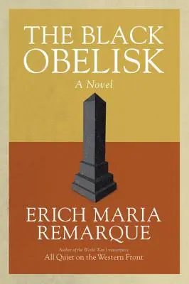 Čierny obelisk - The Black Obelisk