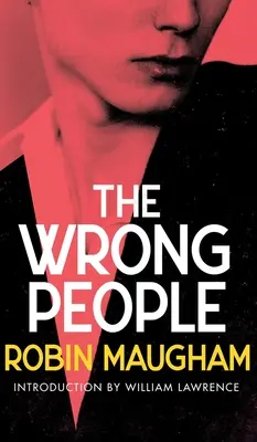 Nesprávni ľudia (Valancourt 20th Century Classics) - The Wrong People (Valancourt 20th Century Classics)