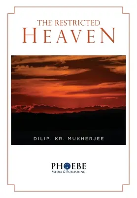 Obmedzené nebo - The Restricted Heaven