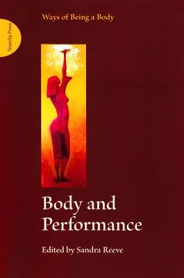 Telo a výkon - Body and Performance