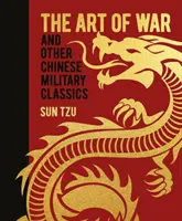Umenie vojny a iná čínska vojenská klasika - Art of War and Other Chinese Military Classics