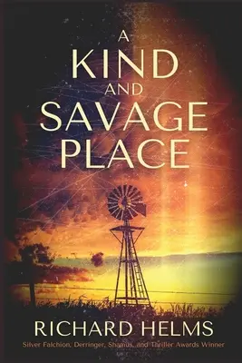 Láskavé a divoké miesto - A Kind and Savage Place