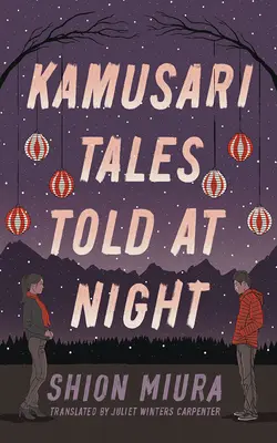 Príbehy z Kamusari rozprávané v noci - Kamusari Tales Told at Night