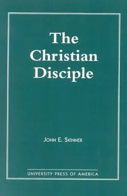 Kresťanský učeník - The Christian Disciple