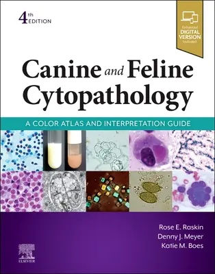 Cytopatológia psov a mačiek: Farebný atlas a interpretačná príručka - Canine and Feline Cytopathology: A Color Atlas and Interpretation Guide