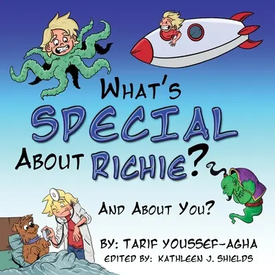 Čo je výnimočné na Richiem? A o tebe. - What's SPECIAL About Richie? And About you.