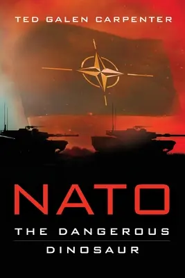 NATO: Nebezpečný dinosaurus - NATO: Dangerous Dinosaur