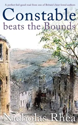 CONSTABLE BEATS THE BOUNDS dokonalé čítanie s dobrým pocitom od jedného z najobľúbenejších britských autorov - CONSTABLE BEATS THE BOUNDS a perfect feel-good read from one of Britain's best-loved authors