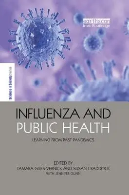 Chrípka a verejné zdravie: Poučenie z minulých pandémií - Influenza and Public Health: Learning from Past Pandemics