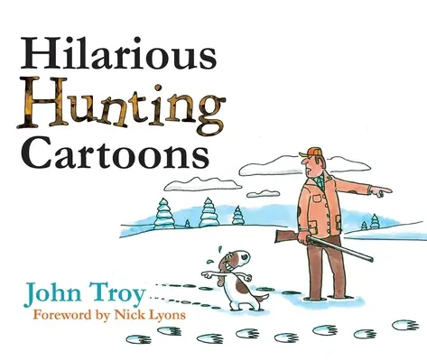 Veselé poľovnícke karikatúry - Hilarious Hunting Cartoons