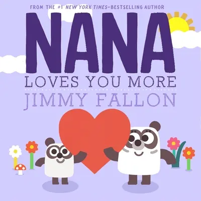 Nana ťa miluje viac - Nana Loves You More