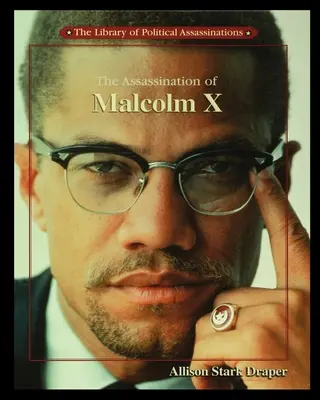 Atentát na Malcolma X - The Assassination of Malcolm X