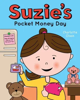 Suzie má deň vreckového - Suzie's Pocket Money Day