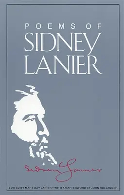Básne Sidneyho Laniera - The Poems of Sidney Lanier