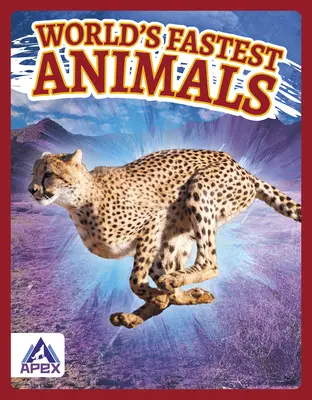 Najrýchlejšie zvieratá na svete - World's Fastest Animals