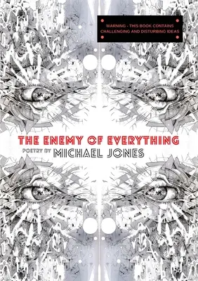 Nepriateľ všetkého - The Enemy of Everything