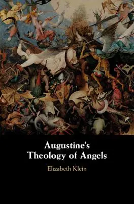 Augustínova teológia anjelov - Augustine's Theology of Angels