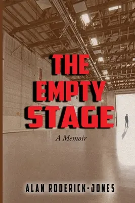 Prázdne javisko: Spomienky - The Empty Stage: A Memoir