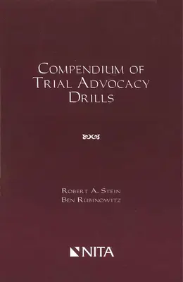 Kompendium cvičení pre advokátov v súdnom konaní - Compendium of Trial Advocacy Drills