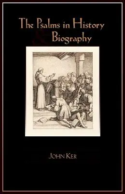 Žalmy v histórii a biografii - The Psalms in History and Biography