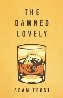 Prekliate krásne - The Damned Lovely