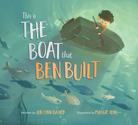 Toto je loď, ktorú postavil Ben - This Is the Boat That Ben Built