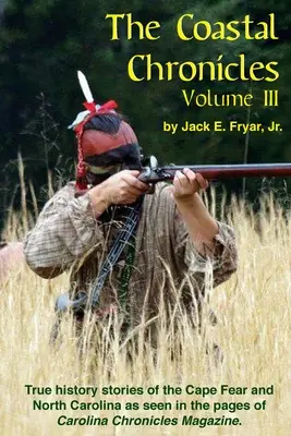 Pobrežné kroniky, III. zväzok - The Coastal Chronicles Volume III