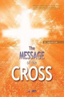 Posolstvo kríža - The Message of the Cross