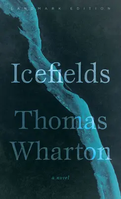 Ľadové polia - orientačné vydanie - Icefields - Landmark Edition