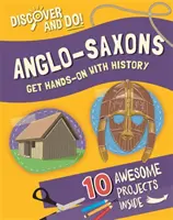 Objavuj a rob: Anglosasi - Discover and Do: Anglo-Saxons