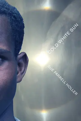 Studené biele slnko - Cold White Sun