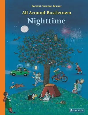 Všade okolo Bustletownu: Nočné - All Around Bustletown: Nighttime