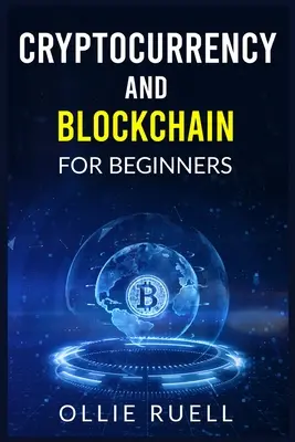 Bitcoin a blockchain pre začiatočníkov - Bitcoin and Blockchain for Beginners