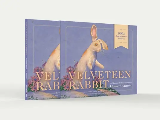 The Velveteen Rabbit: The Limited Hardcover Slipcase Edition