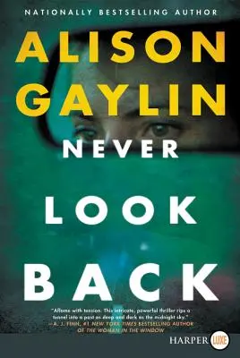 Nikdy sa nepozeraj späť - Never Look Back