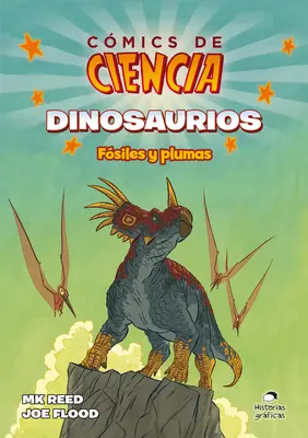 Dinosaury: Dinosaury: Fsiles Y Plumas - Dinosaurios: Fsiles Y Plumas