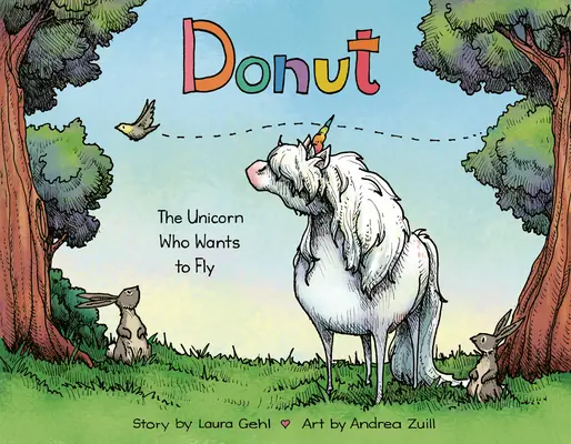 Donut: Jednorožec, ktorý chce lietať - Donut: The Unicorn Who Wants to Fly