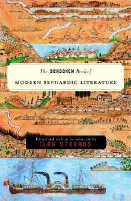 Schockenova kniha modernej sefardskej literatúry - The Schocken Book of Modern Sephardic Literature