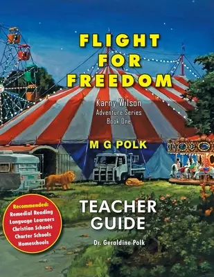 Útek za slobodou: Príručka pre učiteľa - Flight For Freedom: Teacher Guide