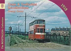 Č. 123 Tramvaje a trolejbusy Spomienky 1958 - No 123 Tram and Trolleybus Recollections 1958