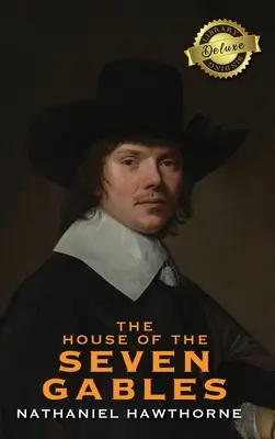 Dom so siedmimi štítmi (Deluxe Library Binding) - The House of the Seven Gables (Deluxe Library Binding)