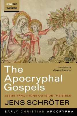 Apokryfné evanjeliá - The Apocryphal Gospels