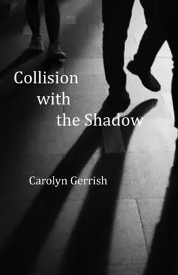 Stret s tieňom - Collision with the Shadow