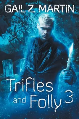 Drobnosti a bláznovstvá 3 - Trifles and Folly 3